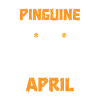 April Birthday Penguin Saying Funny