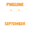September Birthday Penguin Saying Funny