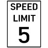 Speed limit 5