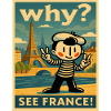 Why? See France Poster