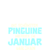 January Birthday Penguin Saying Funny