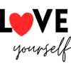Love yourself – Selflove, positivity, self-love