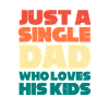 Single Dad Father Single Single Parent