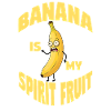 Banana is my spirit fruit