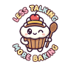 Baking Funny Baking Pastry Chef Saying