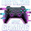 Less talking, more gaming