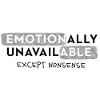 Emotionally Unavailable – Statement Typo