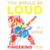 Loud rock guitar saying