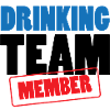 Drinking Team Member / Alcohol