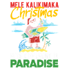 Noël hawaïen Mele Kalikimaka