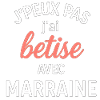 J'ai betise avec Marraine