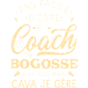 Bogosse Coach Humor Coach