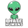 Alien I Hate Humans