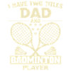 Dad Badminton Gift Birthday Father's Day