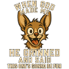 God created me – he grinned dog