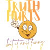 Truth_hurts-but_anit_funny