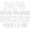 Papa Rockeur Pour La Vie