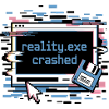 Reality.exe Crashed Retro Pixel Design