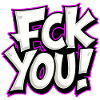 FCK YOU lettering provocative statement