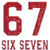 67 Six Seven