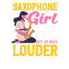 Women Louder Saxophone Saxophonist