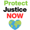 Protect Justice – Act Now, Ecological, Environmental