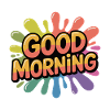 Good Morning Rainbow Splash