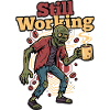 Still Working Zombie Coffee