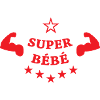  super bébé - cadeau de naissance