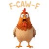 F-CAW-F Chicken - Funny Word Game - Chicken Meme