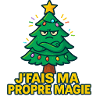 JFais Ma Propre Magie - Sapin Râleur