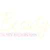 Beauty Is My Business Elegant Script