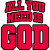All you need is God
