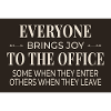 Office Humor – Joy In & Out