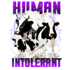 Unwearable Bootleg Human Intolerant