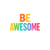 Be Awesome Regenbogen Boost