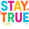 Stay True Bunte Typografie