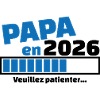 Papà nel 2026 - Annuncio papà in gravidanza - futuro papà
