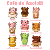Café De Axolotl Cute