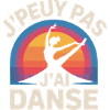 I Can't, I Have Dance