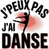 J'Peux Pas J'Ai Danse