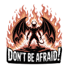 Démon en flammes N’aie pas peur