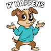 It Happens Dog Cartoon