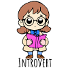 I'm rather reserved and introverted