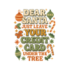 Dear Santa Christmas Saying