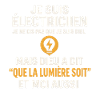 Électricien Lumière Dieu Humour Métier
