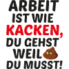 Work is like pooping