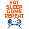 Eat Sleep Game Repeat