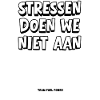 We don't stress