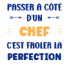 Passe À Côté D’un Chef - Perfection